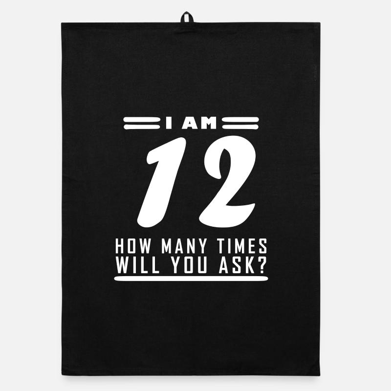 I am 12 – 12th birthday gift Organic dish towel