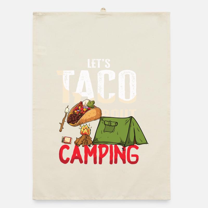 Tacos about Camping Funny glamping Organic dish towel