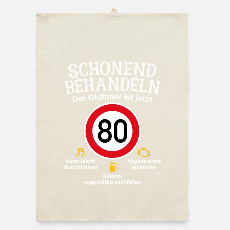 80. Geburtstag Schonend Behandeln Oldtimer Ist 80 Organic Geschirrtuch