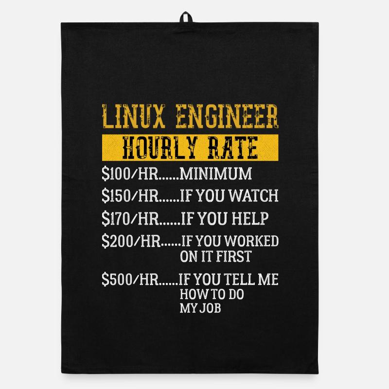 Linux Engineer Stundensatz Mechaniker Arbeitsrate Organic Geschirrtuch