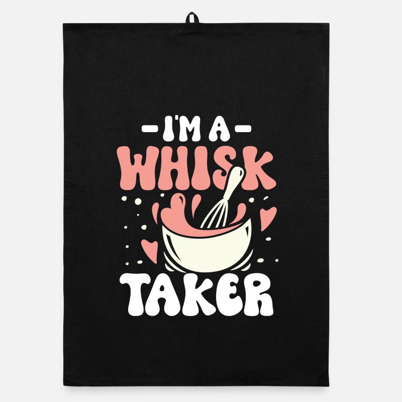 I m a whisk taker Organic Geschirrtuch