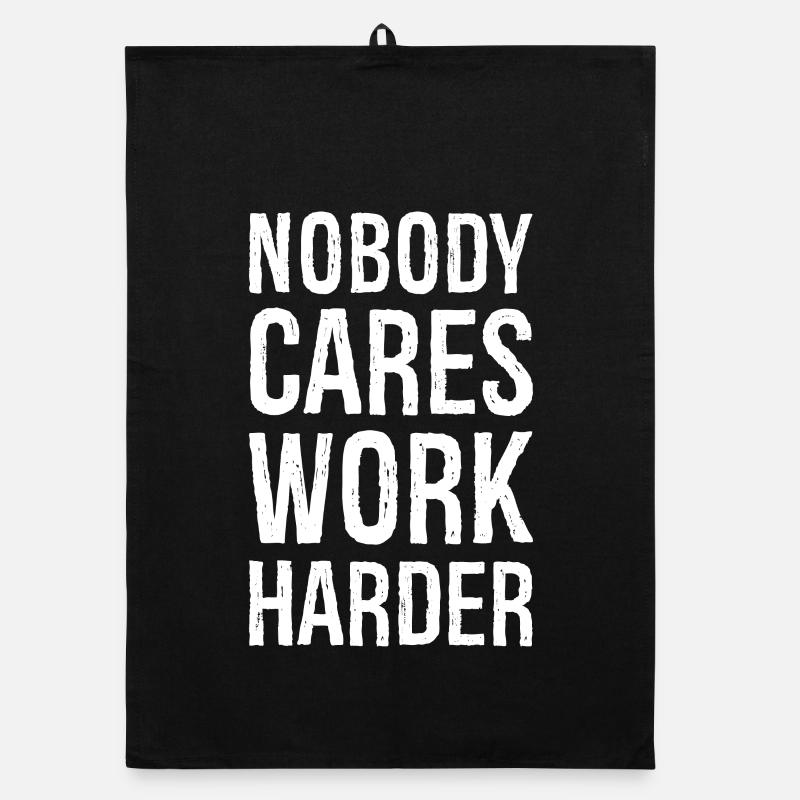 Nobody cares work harder Organic dish towel