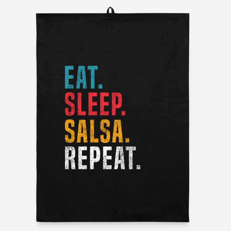 Eat Sleep Salsa Repeat pour les danseurs de salsa Torchon bio