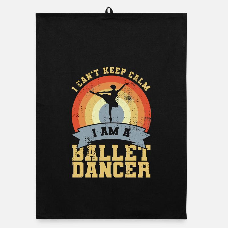 I Can't Keep Calm I Am A Ballet Dancer Organic Geschirrtuch