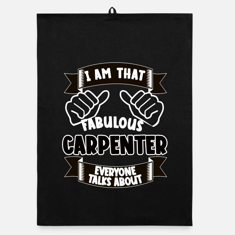 Carpenter Funny Saying Gift Idea Organic dish towel