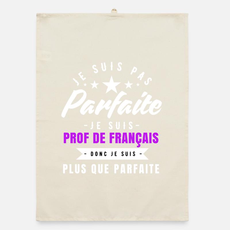 je suis prof de français plus que parfaite Torchon bio