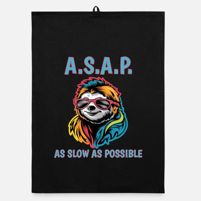 ASAP As Slow As Possible Cool Sloth Fun Quote Organic dish towel