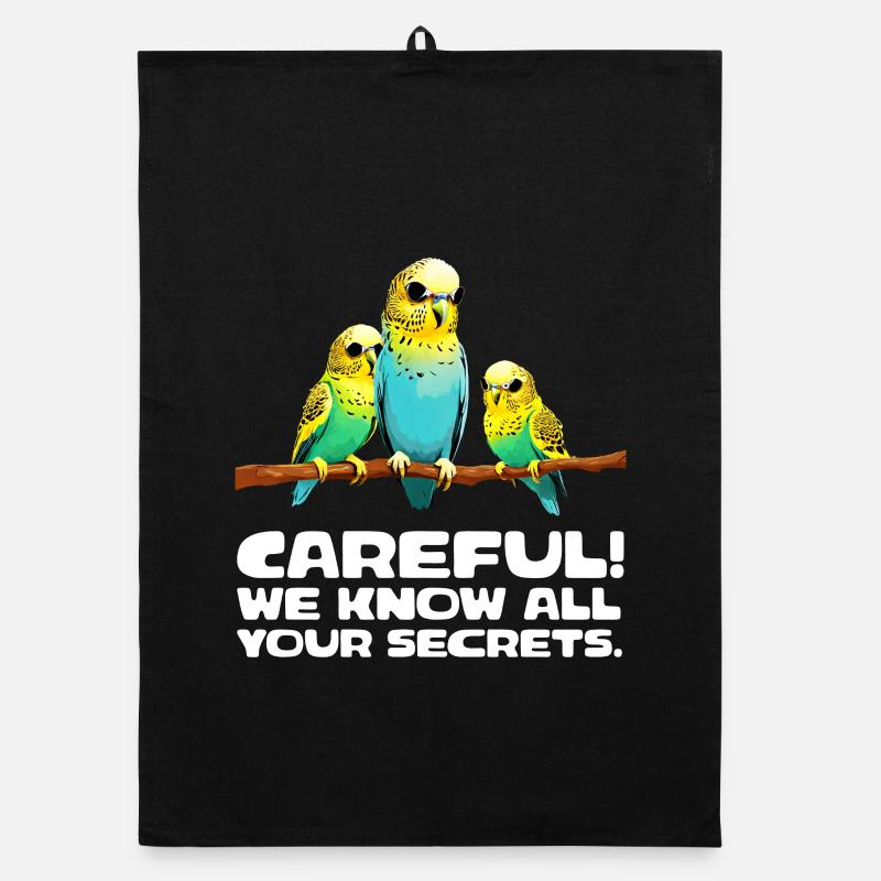 Careful - We know all your secrets Organic dish towel