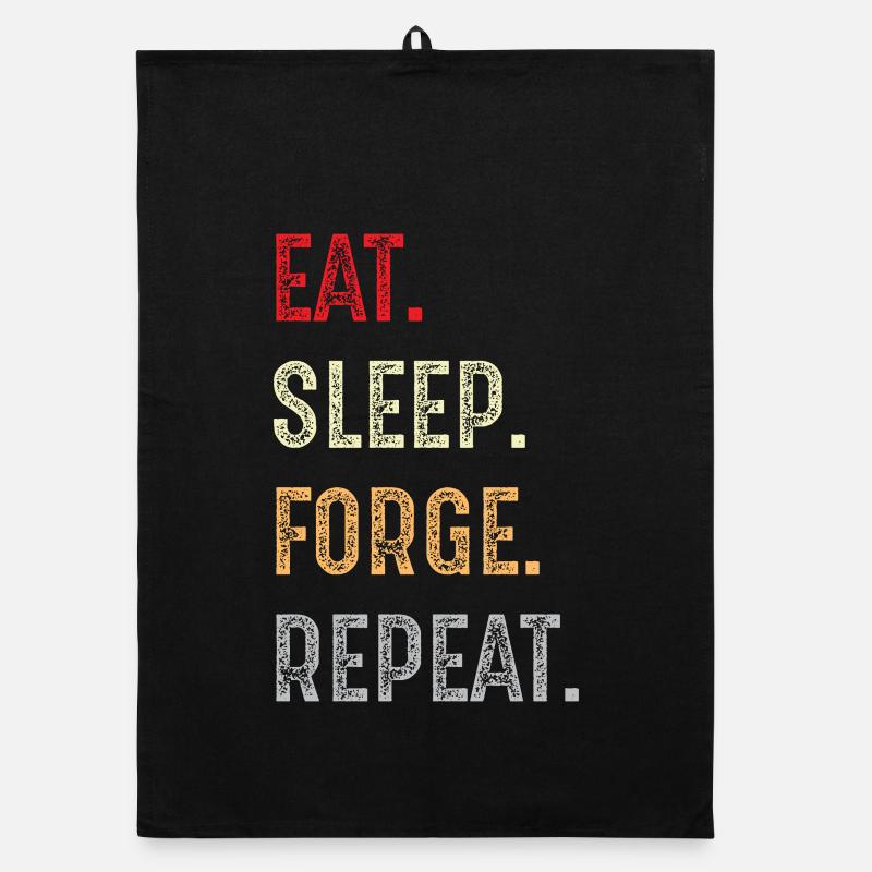 Eat Sleep Forge Repeat Organic dish towel