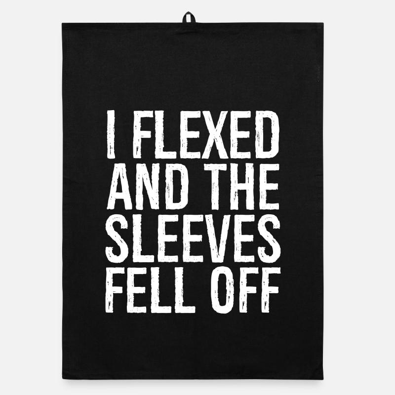 I flexed and the sleeves fell off Organic dish towel