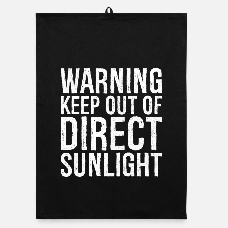 warning keep out of direct sunlight funny Torchon bio
