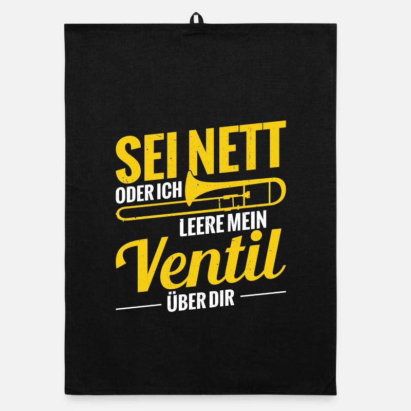 Sei Nett Oder Ich Leere Mein Ventil Posaune Organic Geschirrtuch