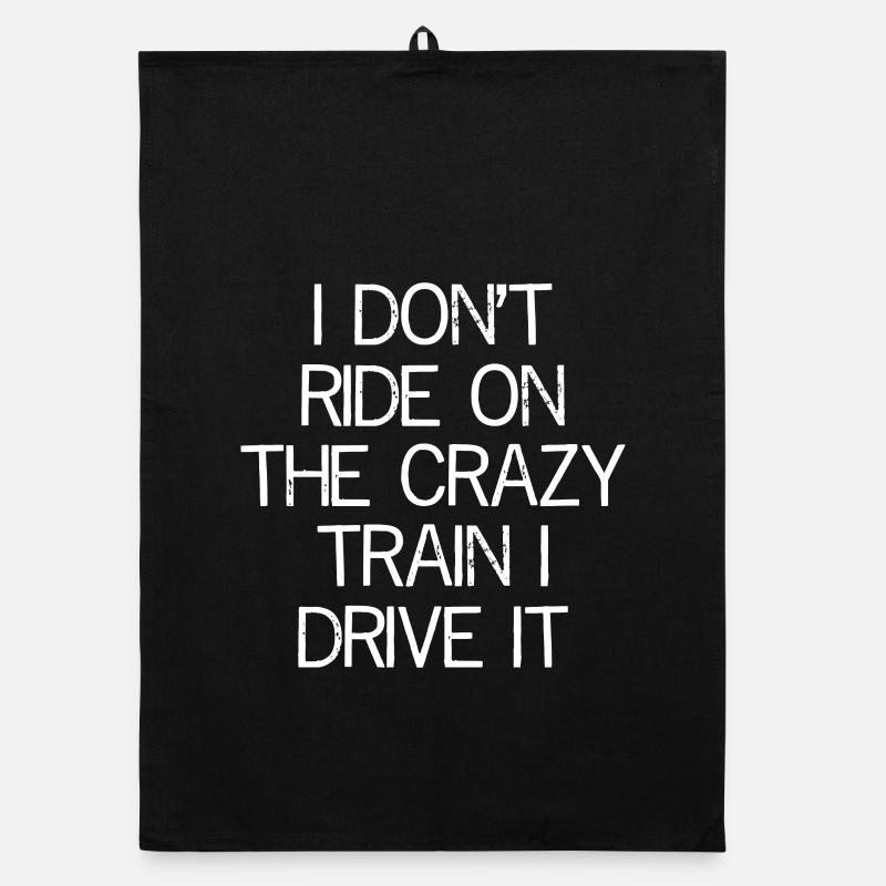 I don't ride on the crazy train I drive It Organic Geschirrtuch