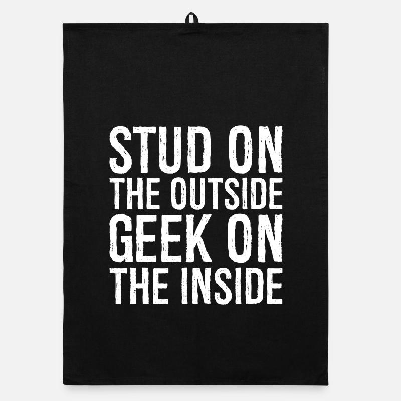 stud on the outside geek on the inside Organic dish towel