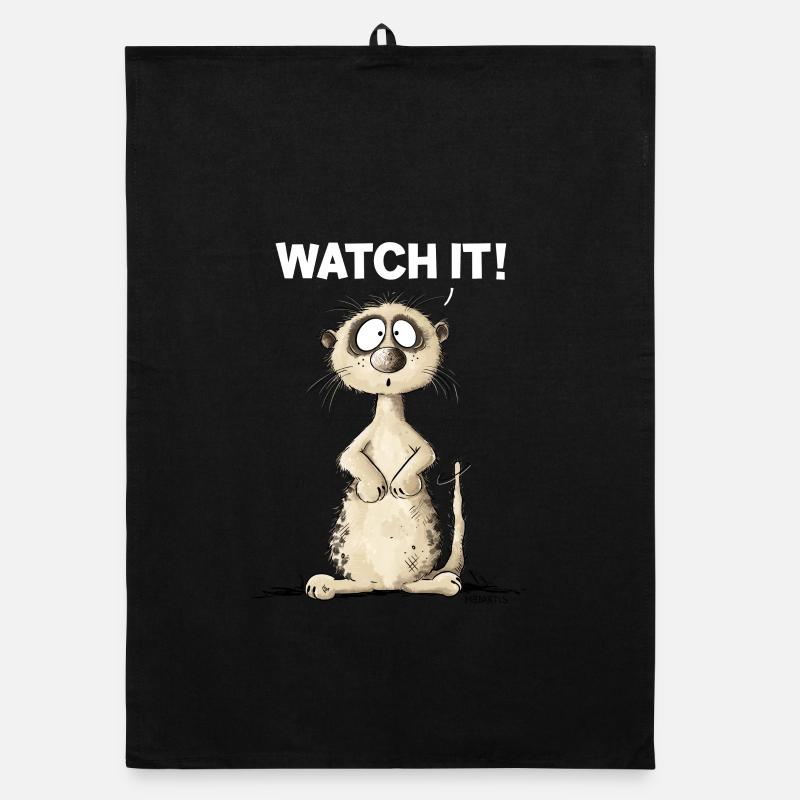 Droll Meerkat I Watch It Saying Organic dish towel