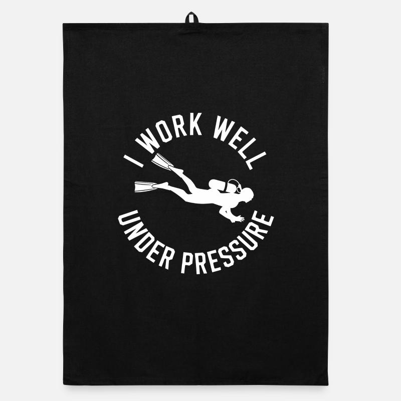 Diving I Work Well Under Pressure Diver Diving Organic dish towel