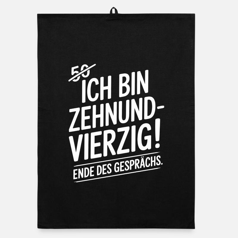 Ich bin Zehnundvierzig Geschenk Für 50. Geburtstag - Organic Geschirrtuch - Schwarz