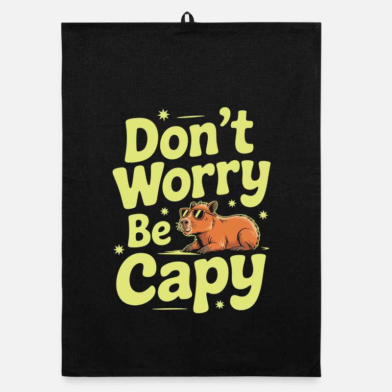 Capybara Dont Worry Be Capy Capybara Rodent Organic dish towel