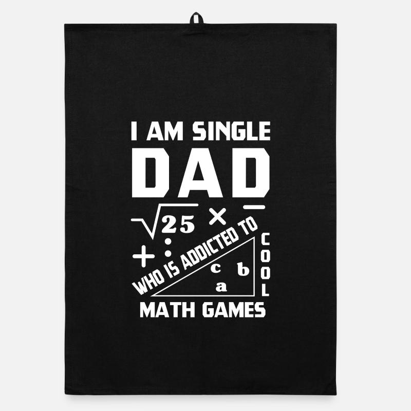 I Am Single Dad Who Is Addicted To Cool Math Organic Geschirrtuch