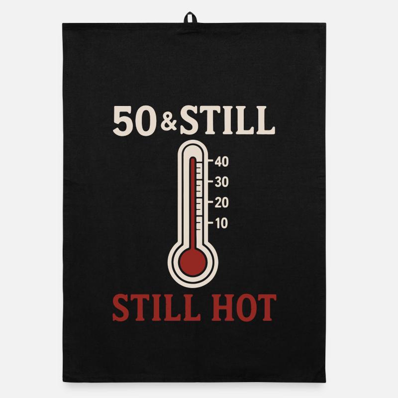 50 et encore chaud Torchon bio