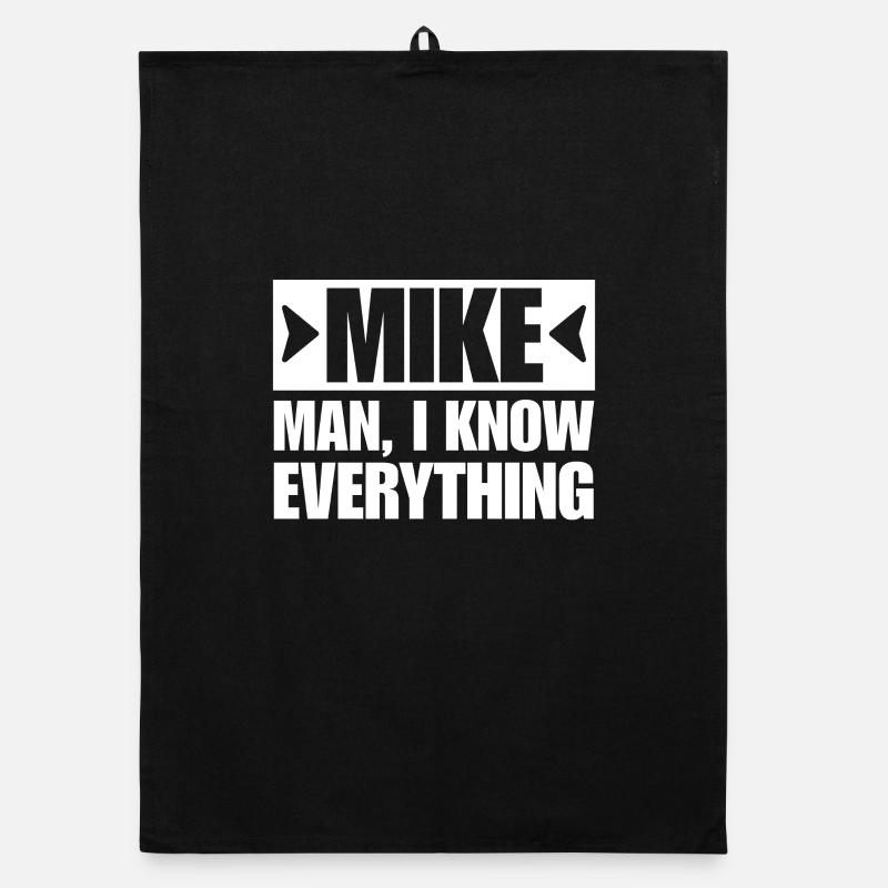 MIKE MAN I KNOW EVERYTHING Organic dish towel