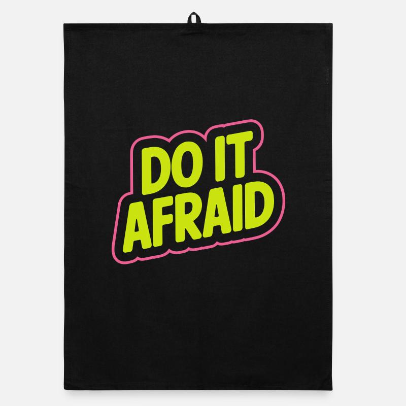 Do It Afraid Courage Development Motivation Organic dish towel