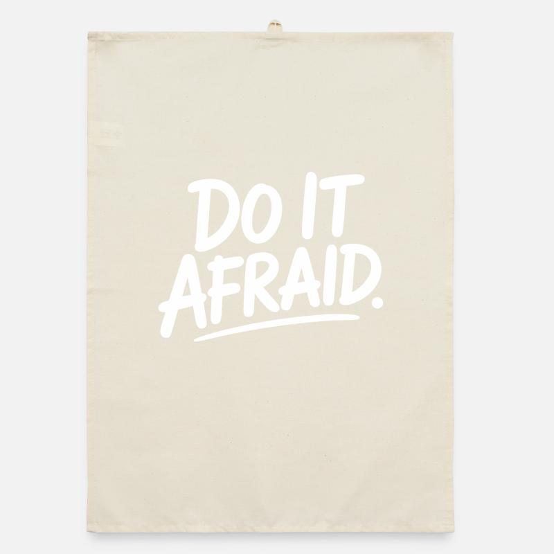 Do It Afraid Courage Development Motivation Organic dish towel