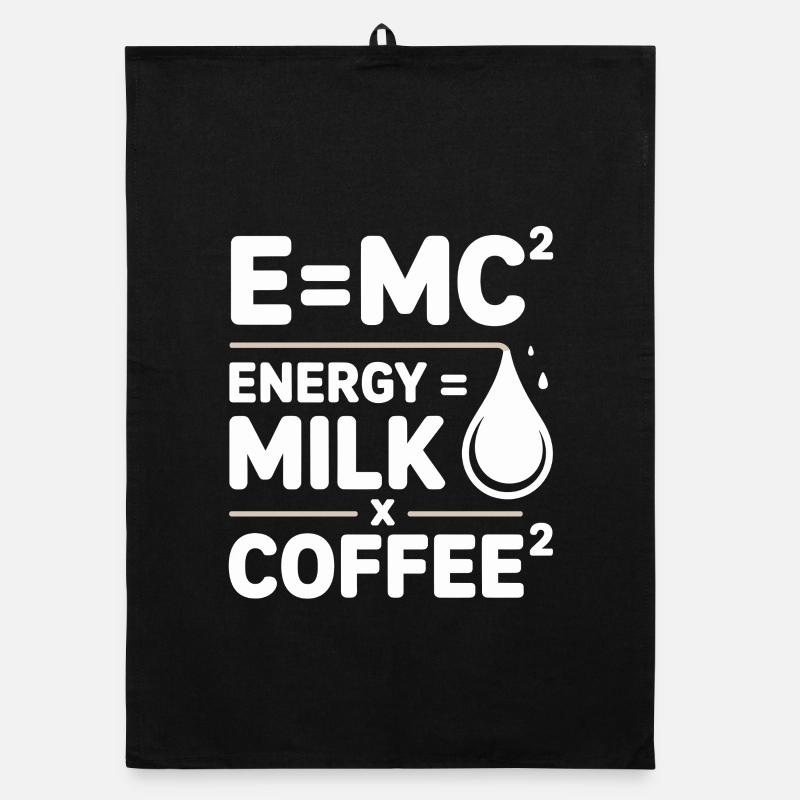 E=MC2 Physique Dicton Caféine Nerd Énergie Café Torchon bio