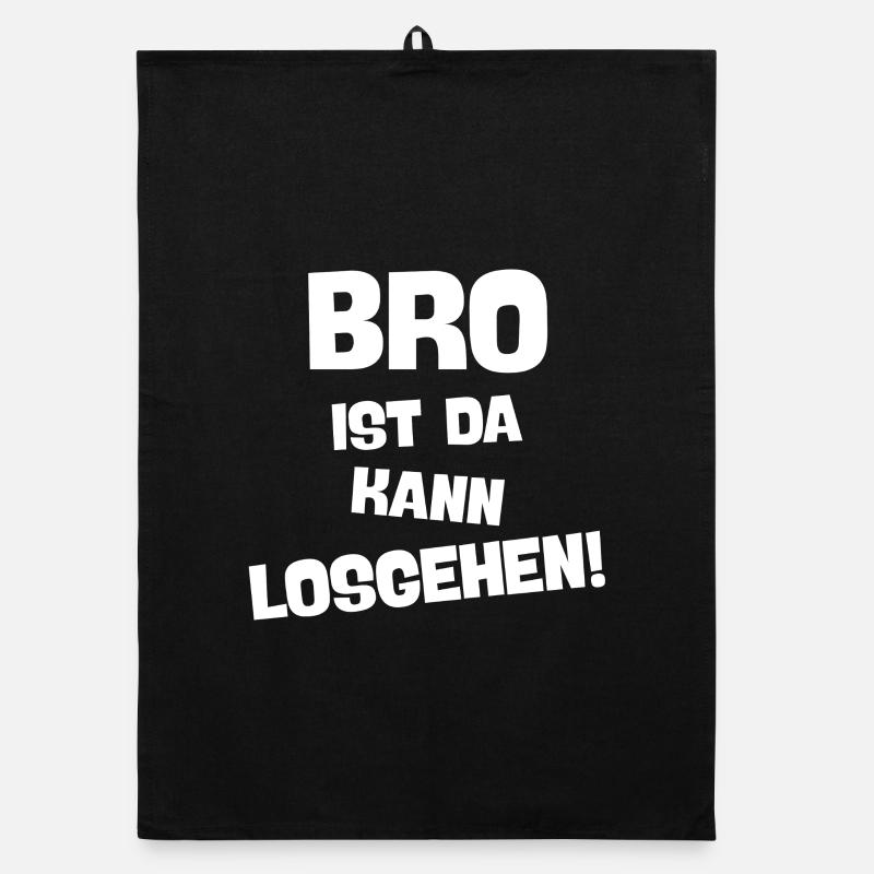 BRO IST DA KANN LOSGEHEN beste brüder Geschenkidee Organic Geschirrtuch