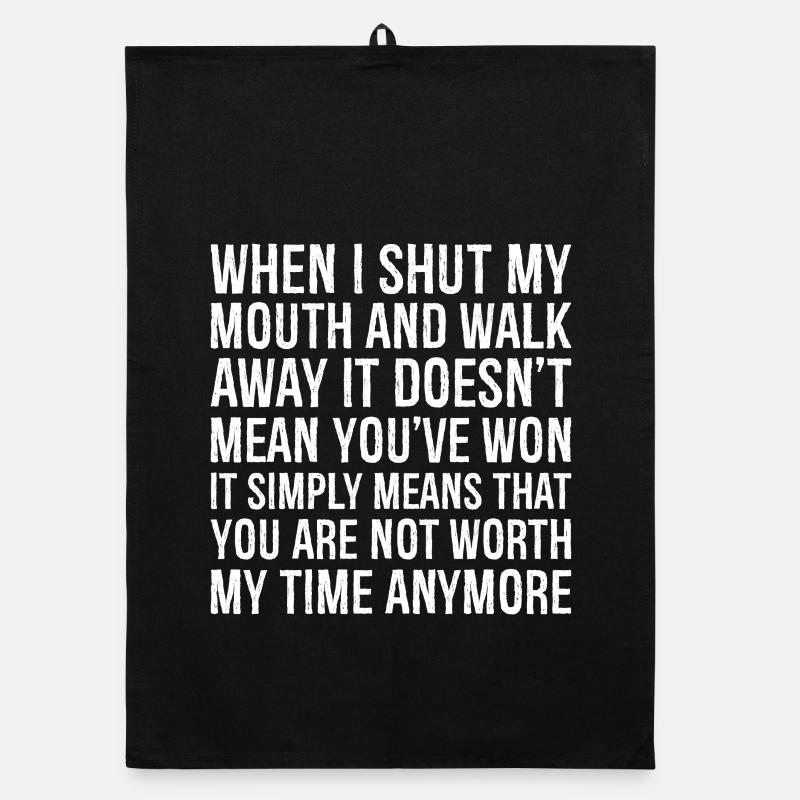when I shut my mouth and walk away it doesn't Organic dish towel