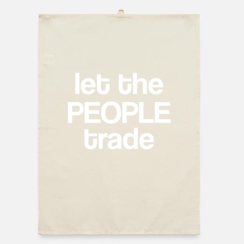 Laissez le peuple commercer Torchon bio