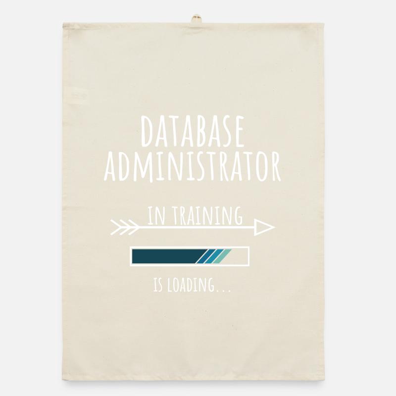 Database Administrator Gift Profession Education Organic dish towel