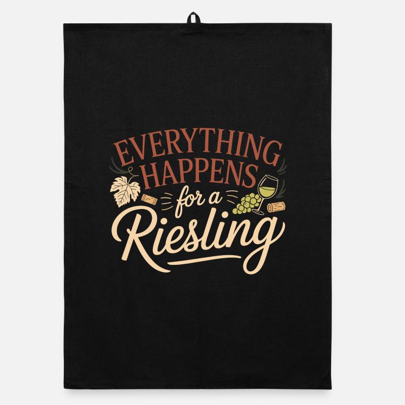 Wine Wine Drinker Everything Happens For A Riesling Organic dish towel