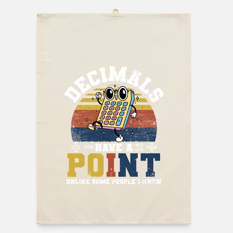 Math Math Teacher Decimals Have A Point Organic dish towel