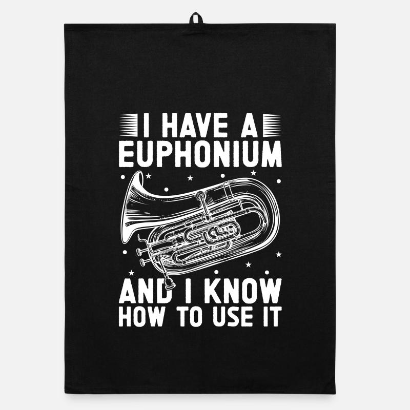 Baritone Player I Know How To Use It Euphonium Organic dish towel