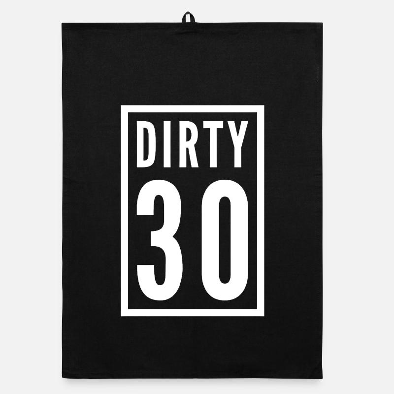 Dirty 30 30. Geburtstag Organic Geschirrtuch
