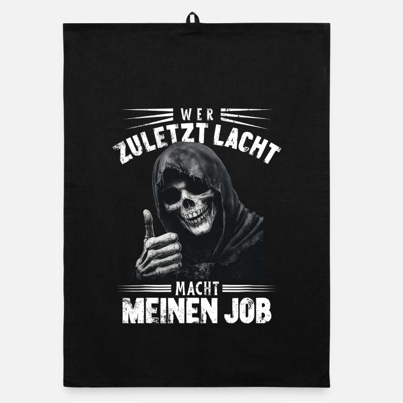 Qui rit le dernier Grim Reaper Mort Drôle Dicton Torchon bio