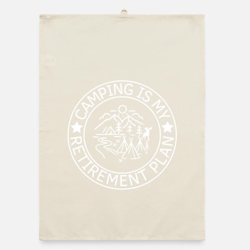 Le camping est mon plan de retraite Torchon bio