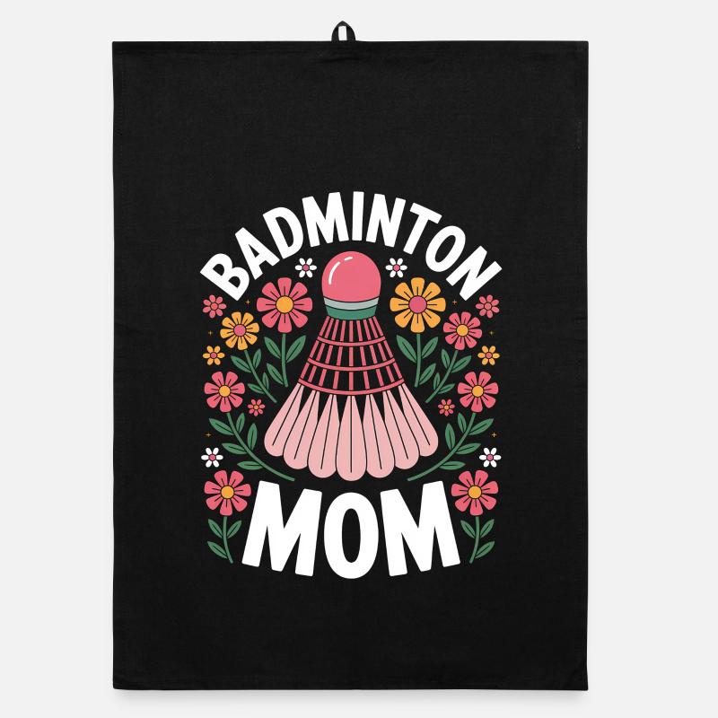 Badminton Saying Mom Funny Badminton Gift Organic dish towel