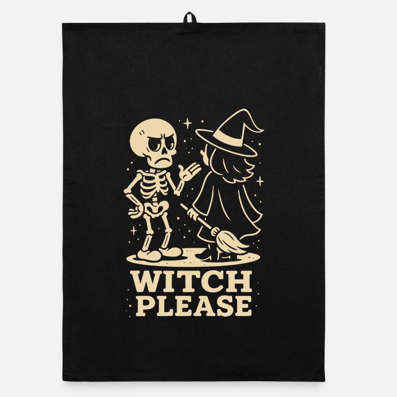Witch Please Skeleton Halloween Costume Fun Organic dish towel