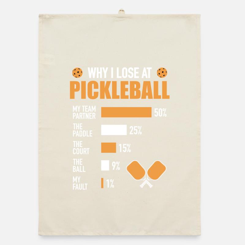 Why Pickleball Lose Paddleball Gift Organic dish towel