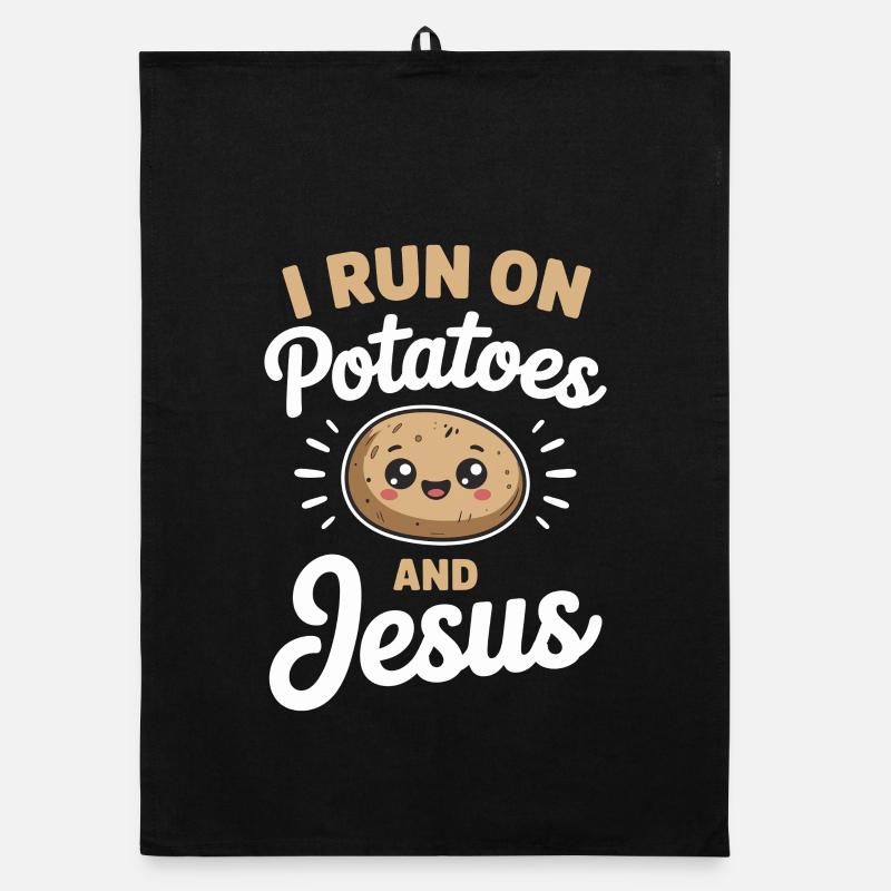 I Run On Potatoes And Jesus Organic Geschirrtuch