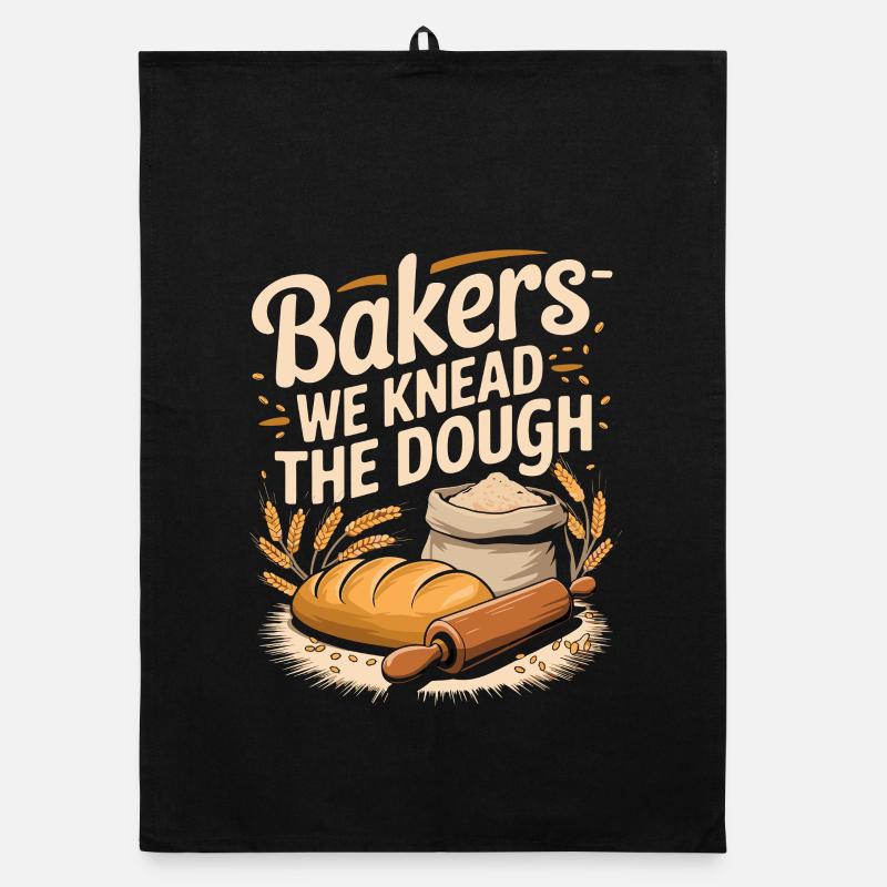  Bäcker Spruch Bakers We Knead The Dough Brot Teig Organic Geschirrtuch