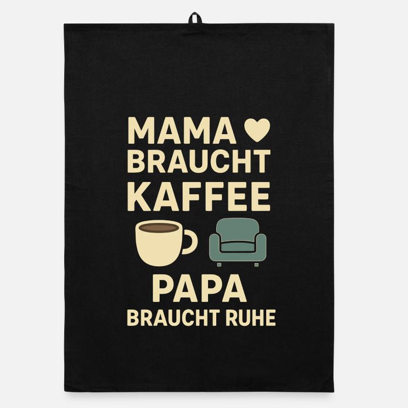Mom needs coffee, dad needs rest Organic dish towel