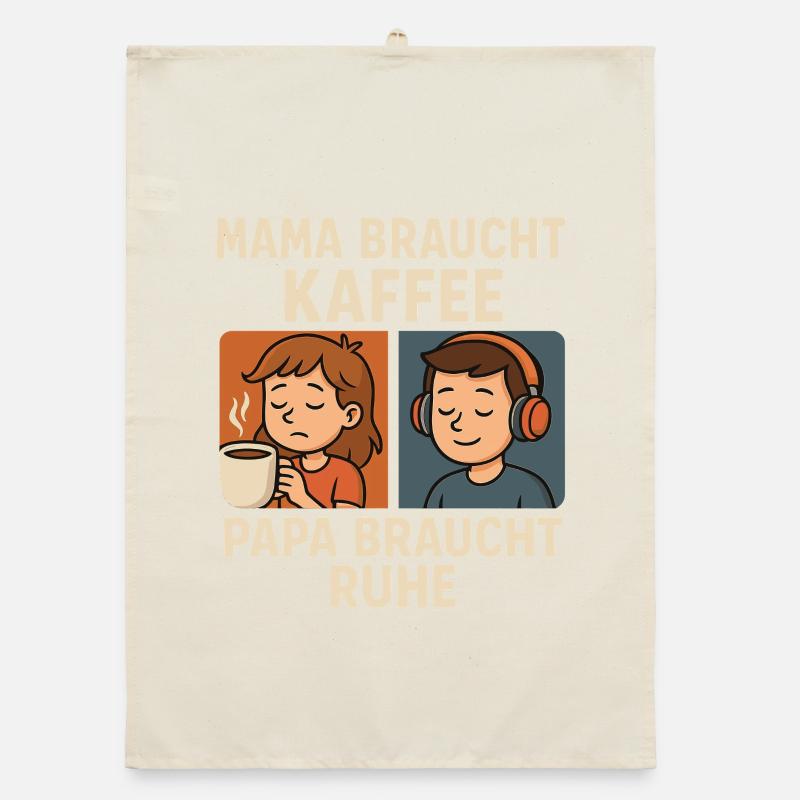 Mom needs coffee, dad needs rest Organic dish towel