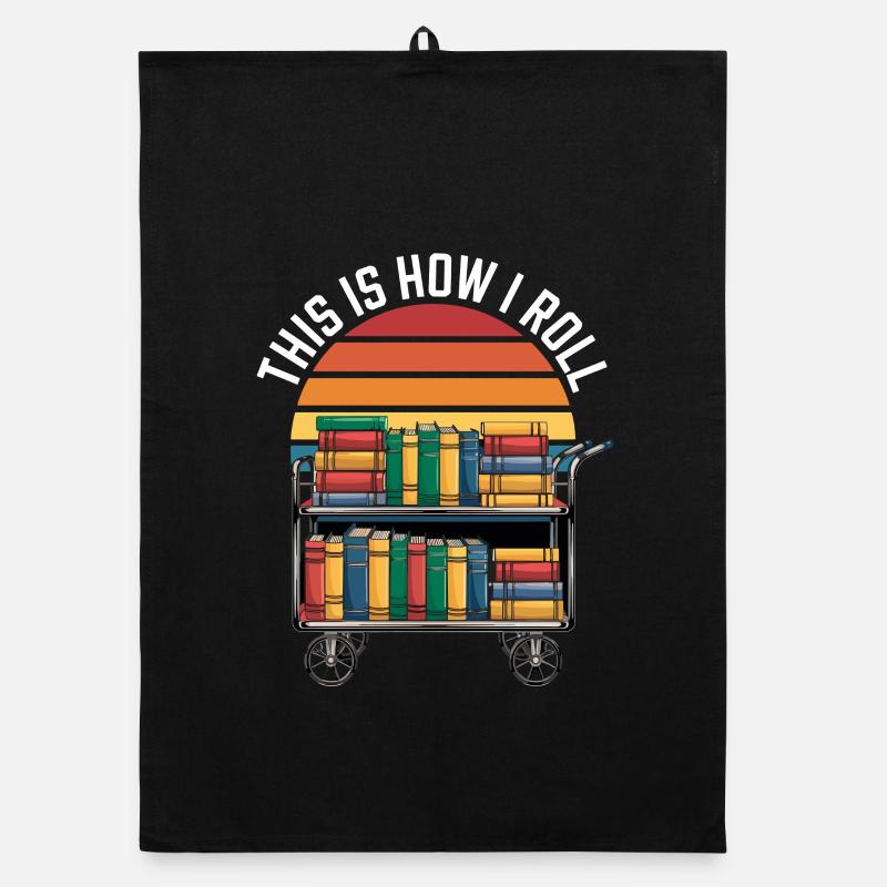 This Is How I Roll Librarian Reading Book Trolley Organic dish towel