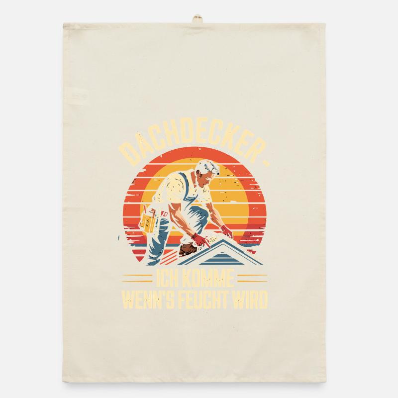 Roofer I come when it gets damp Organic dish towel