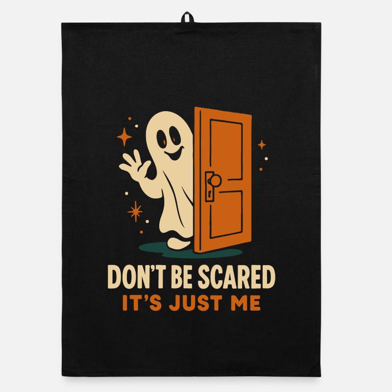 Don't Be Scared It's Just Me Ghost Halloween Organic dish towel