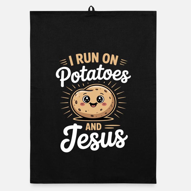 I Run On Potatoes And Jesus Organic Geschirrtuch