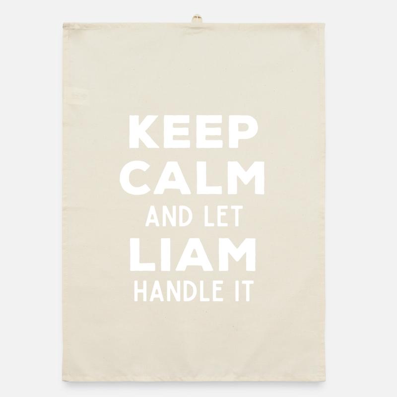 Keep Calm Lass Liam das regeln Lustiger Spruch Organic Geschirrtuch